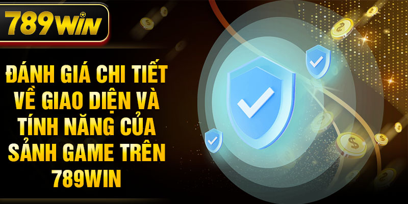 Đánh giá chi tiết về giao diện và tính năng của sảnh game bài TP 3D