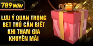 Lưu ý quan trọng bet thủ cần biết khi tham gia khuyến mãi